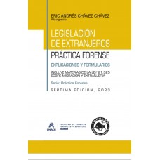 Legislación de Extranjeros, Práctica Forense 2023